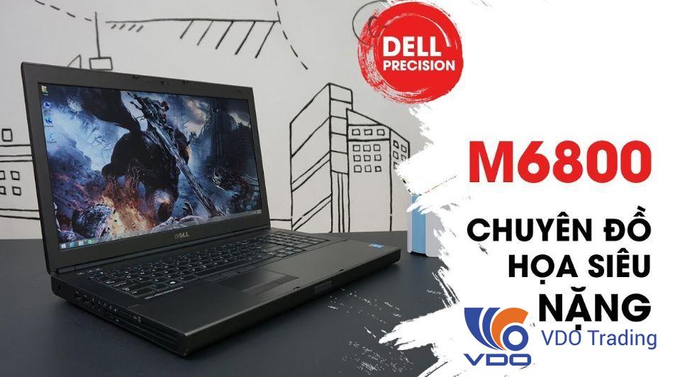 Chi tiết máy trạm Dell Precision M6800