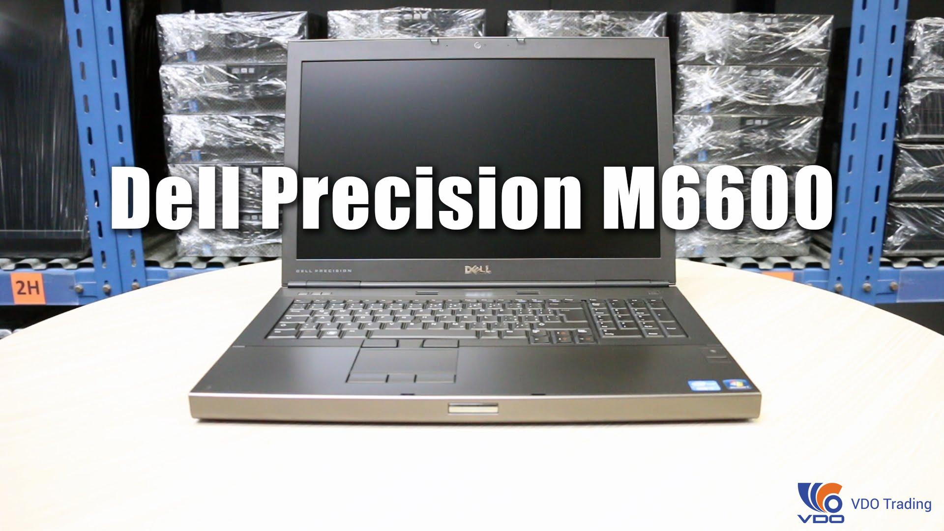 Chi tiết máy trạm Dell Precision M6600
